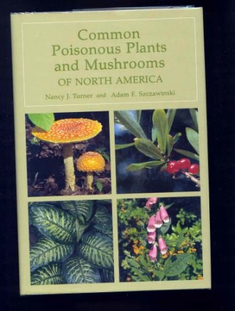 Image for Common Poisonous Plants and Mushrooms of North America