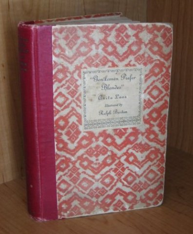 Image for Gentlemen Prefer Blondes. The Illuminated Diary of a Professional Lady.