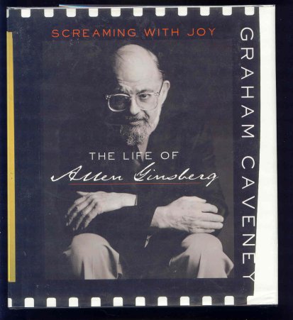 Image for Screaming with Joy : The Life of Allen Ginsberg