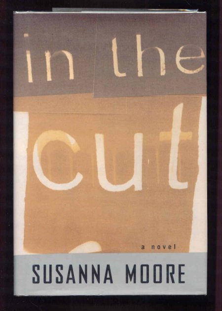 Image for In the Cut: A Novel