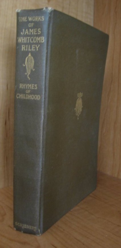 Image for Rhymes of Childhood. The Poems and Prose Sketches of James Whitcomb Riley.