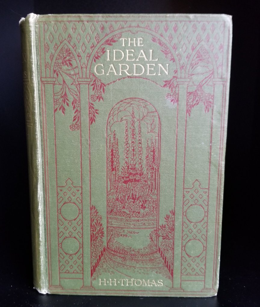 Image for The Ideal Garden. With Sixteen Coulored Plates and Ninety-Six Illustrations From Photographs.